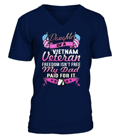 Daughter of a vietnam veteran shirt V-Neck T-shirt