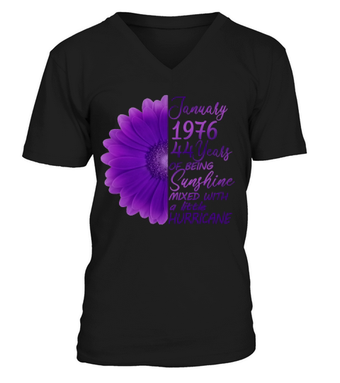 January Girls 1976 44th Birthday Gifts 44 Years Old V-Neck T-shirt