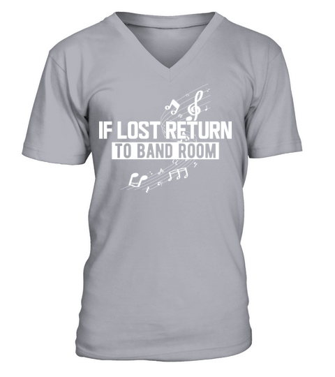 Music - If lost return to band room V-Neck T-shirt