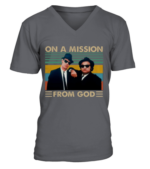 On A Mission From God Vintage The Blues Brothers shirt V-Neck T-shirt