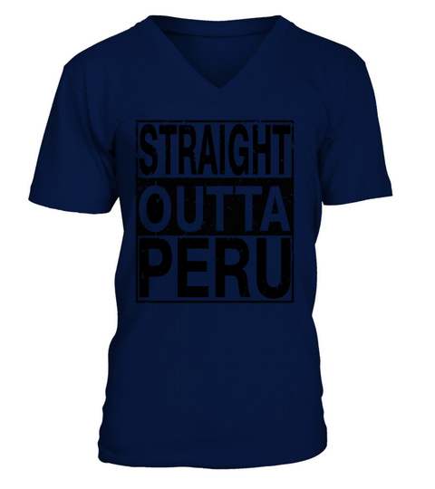 Peru Straight Outta Peru V-Neck T-shirt