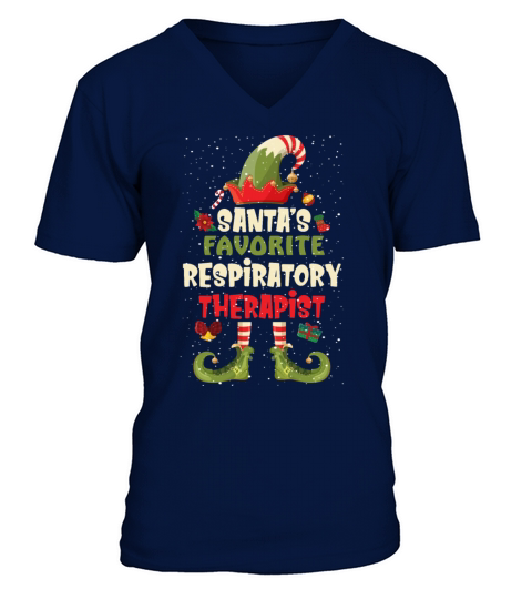 Santas Favorite Respiratory Therapist Christmas V-Neck T-shirt