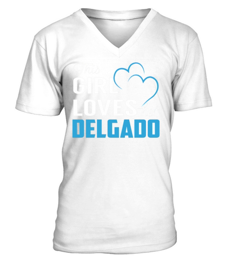This Girl Loves Her DELGADO Name Shirts V-Neck T-shirt