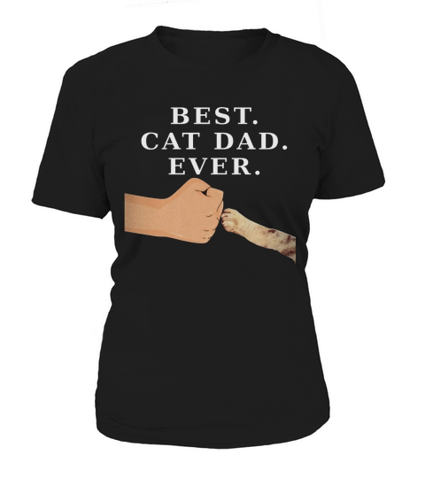 Best Cat Dad Shirt- Deluxe Slim-fit Paw Fist Bump Tee Women's T-Shirt