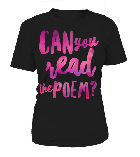 Can You Read the Poem Women's T-Shirt