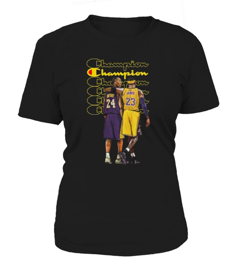Champion Kobe Bryant and Lebron James Women's T-Shirt