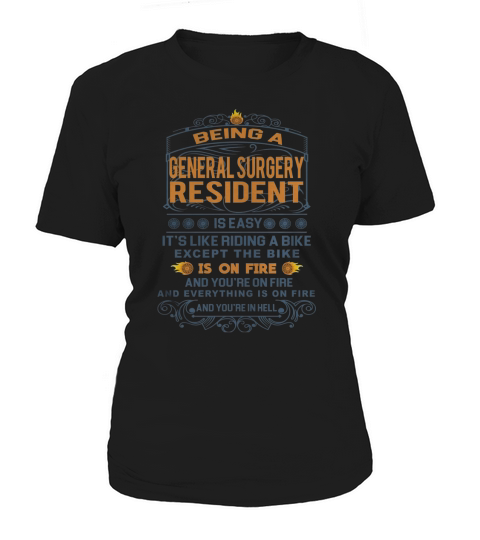 GENERAL SURGERY RESIDENT FRideaBike Women's T-Shirt