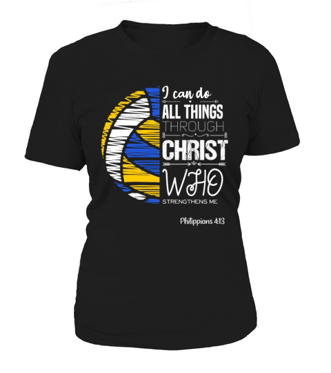 I Can Do All Things Through Christ Volleyball Women's T-Shirt