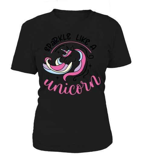 Sparkle Like A Unicorn Colored Quotes Women's T-Shirt