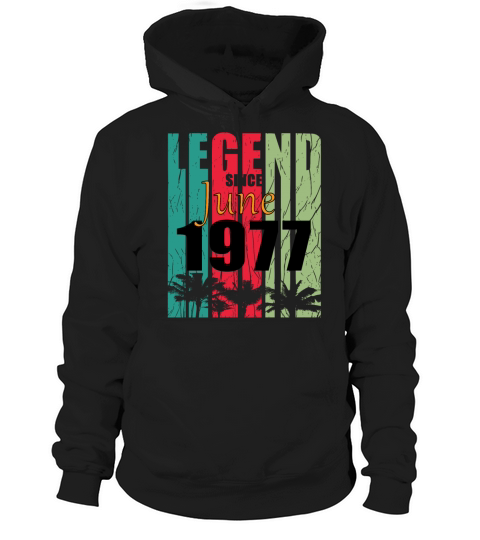 1977 vintage born in June gift Hoodie Unisex