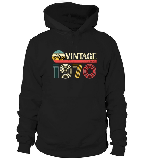 Funny Birthday Born in 1970 Limited Edition Hoodie Unisex