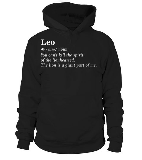 Leo Zodiac Definition Quotes Hoodie Unisex