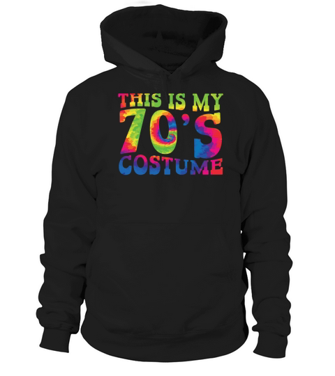 This Is My 70s Costume 1970 Vintage Party 1970s Hoodie Unisex