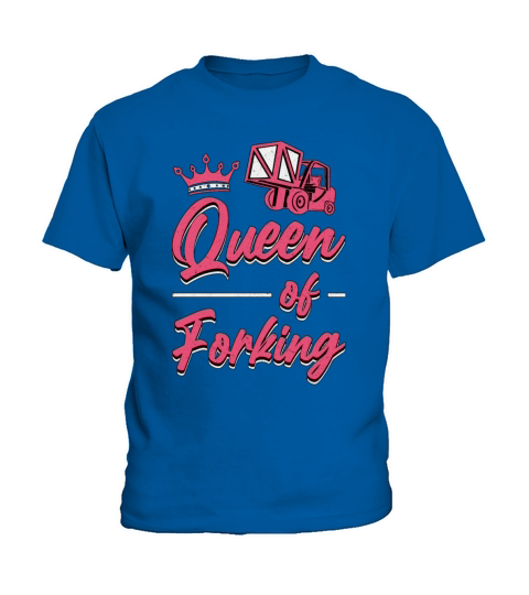 Forklift Operator Queen Of Forking Forklift Driver Kids T-Shirt