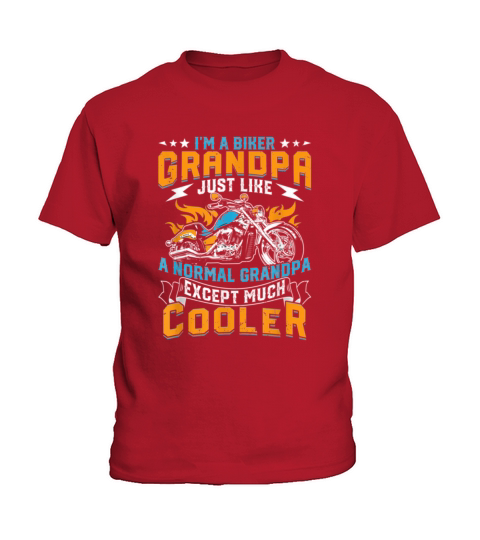 Im Biker Granpa Just Like a Normal Granpa Kids T-Shirt
