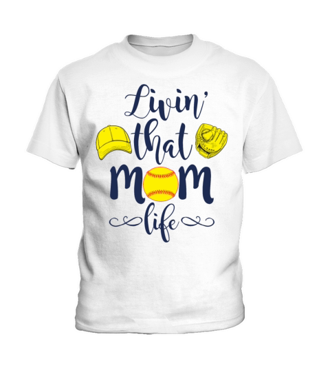 Living That Softball Mother Life Funny Mom Kids T-Shirt