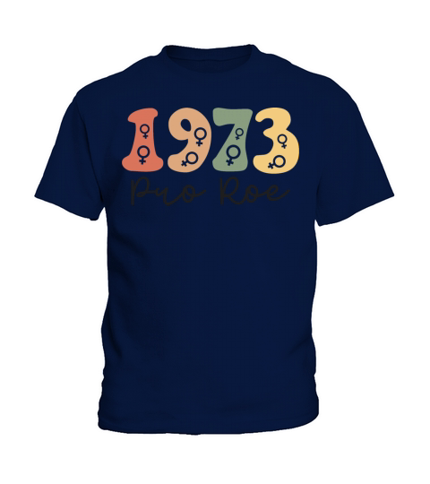 Womens Rights 1973 Kids T-Shirt