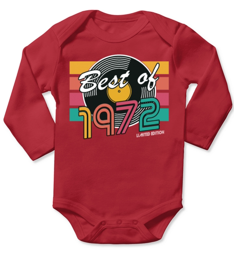 50th birthday vintage 1972 best of 1972 Long Sleeve Baby One-Piece