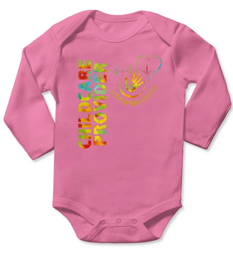 Childcare Provider  Loved What You Do Love Heartbeat Long Sleeve Baby One-Piece