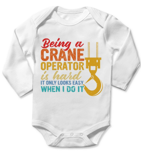 Crane Operator Driver Accessories Long Sleeve Baby One-Piece