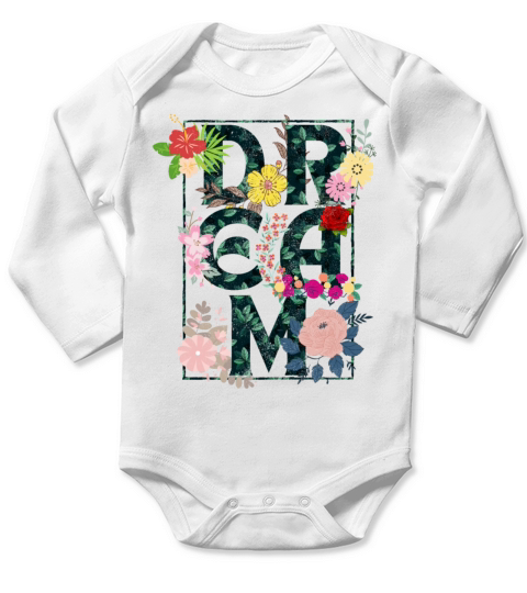 Dream a vintage floral text Long Sleeve Baby One-Piece