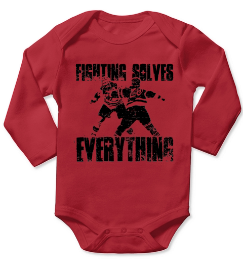 FIGHTING SOLVES EVERYTHING HOCKEY SHIRT Long Sleeve Baby One-Piece