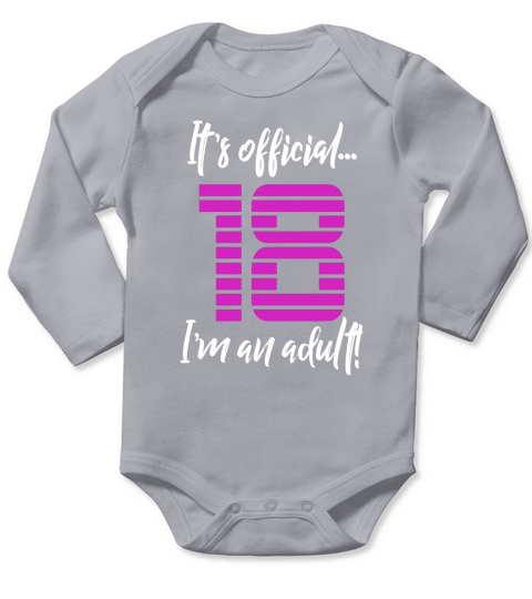 Funny 18th Birthday T-Shirt Gift Idea for Girls or Women Long Sleeve Baby One-Piece