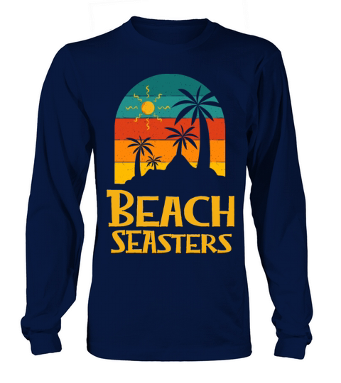 Beach Seasters Ocean Sister Beach Lover Sis Long sleeved Unisex