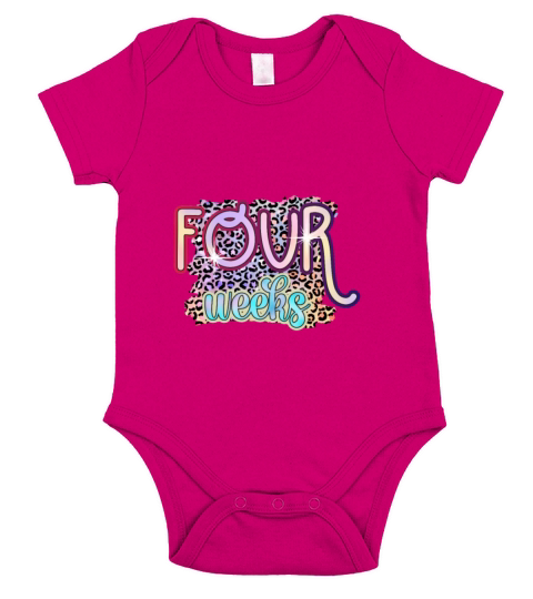 4 Four Weeks Funny Baby Birthday Gift Design Short Sleeve Baby One-Piece