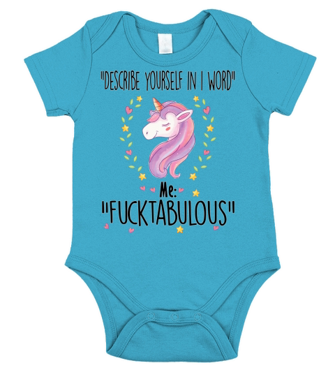 Describe Yourself In 1 Word Me Fucktabulous - Coffee Mug (colored) Short Sleeve Baby One-Piece