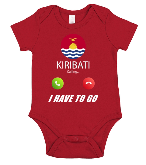 Kiribati is calling Is calling Flag Saying Short Sleeve Baby One-Piece