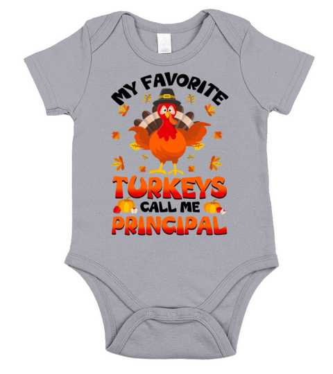 My Favorite Turkeys Call Me Principal Short Sleeve Baby One-Piece