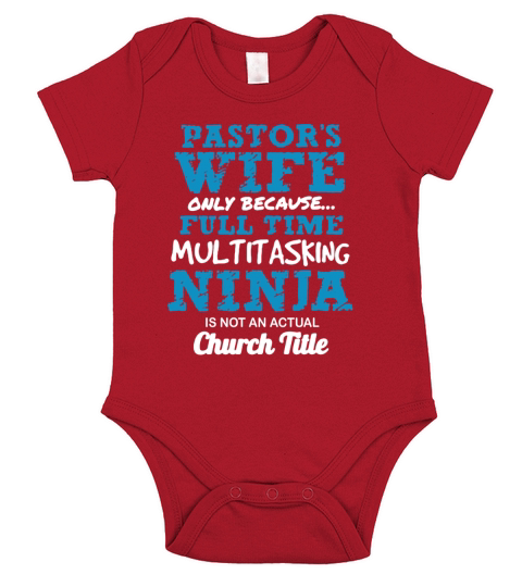 PASTORS-WIFE-NINJA Short Sleeve Baby One-Piece