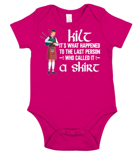 Traditional Kilt Wearing Quote For A Kilt Guy Short Sleeve Baby One-Piece