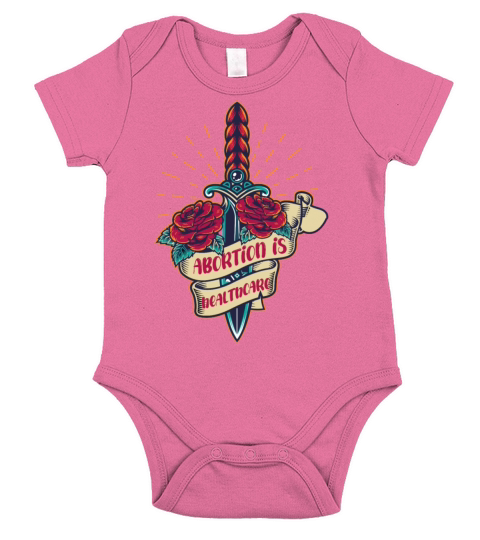 Vintage Abortion Is Healthcare Feminist Feminism Short Sleeve Baby One-Piece