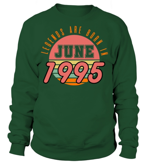 1995 vintage born in June gift Sweatshirt Unisex