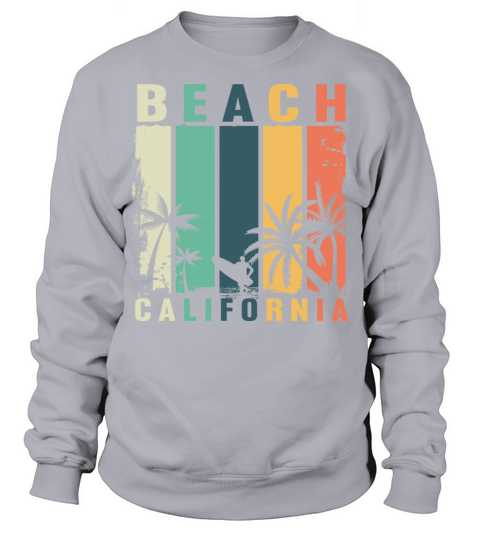 BEACH SUMMER CALIFORNIA Sweatshirt Unisex