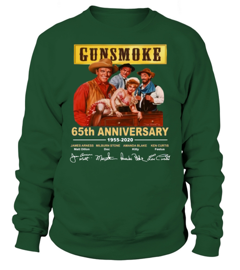 Gunsmoke 65th anniversary 1955-2020 signatures shirt Sweatshirt Unisex