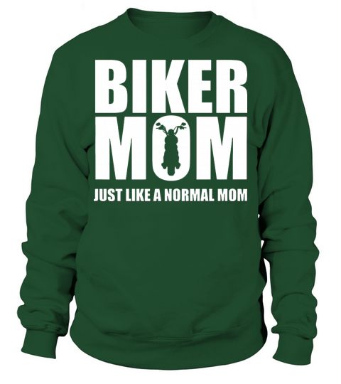 Just like A Only Normal Mom Sweatshirt Unisex