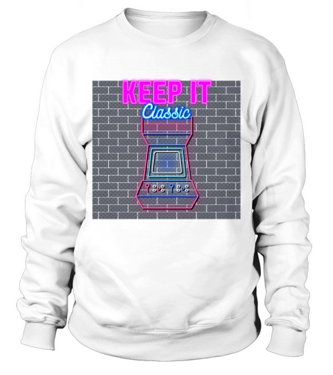 Keep It Classic - Retro 90s Arcade Games Sweatshirt Unisex