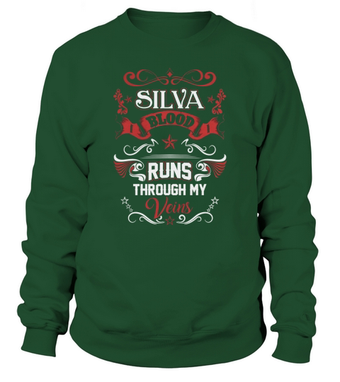 SILVA BLOOD RUNS THROUGH MY VEINS Sweatshirt Unisex
