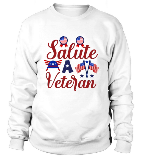 Veterans We Salute You Sweatshirt Unisex