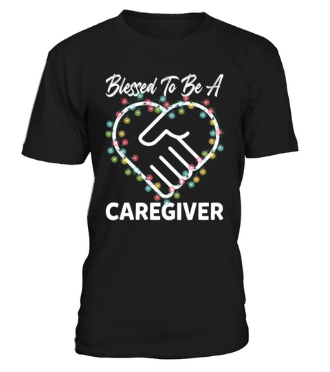 Blessed To Be A Caregiver Funny Christmas T-Shirt Unisex