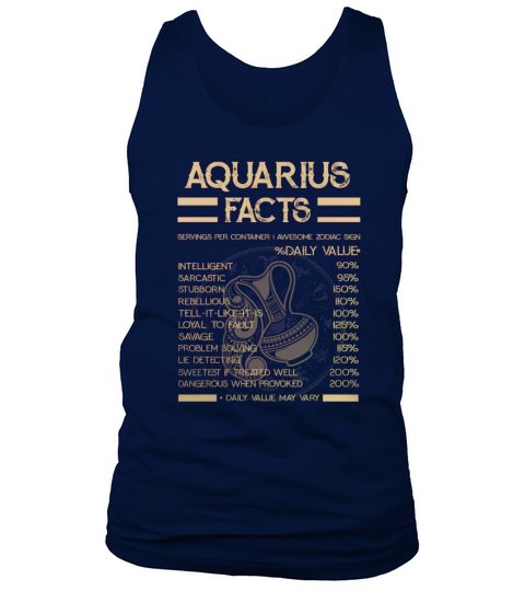 AQUARIUS BIRTHDAY   ZODIAC FACTS  FUNNY SHIRTS Tank Top Unisex