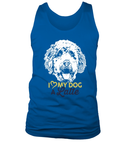 Funny Shirt I Love My Goldendoodle a Latte Tank Top Unisex