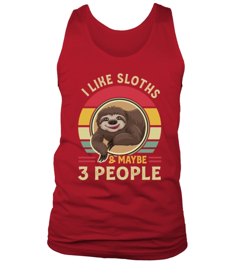 I Like Sloths And Maybe 3 People Retro Sunset Tank Top Unisex