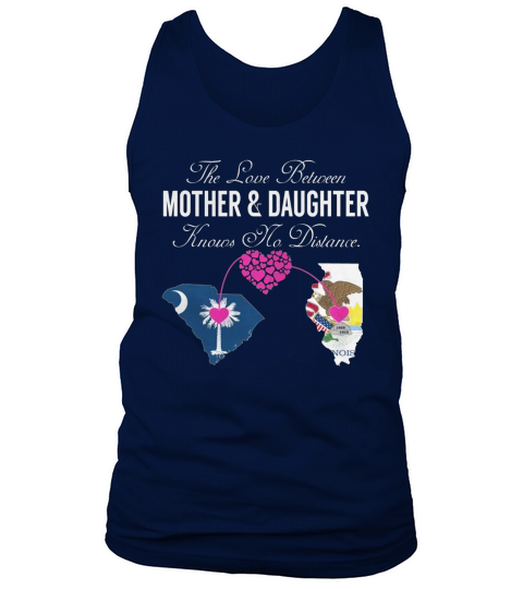 Mother Daughter - South Carolina - Illinois - States Shirt Tank Top Unisex