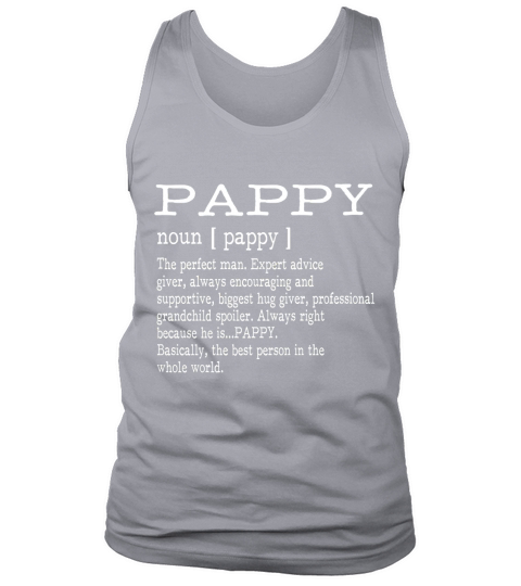 Pappy Definition Grandpa Father Day Gifts Me Tank Top Unisex
