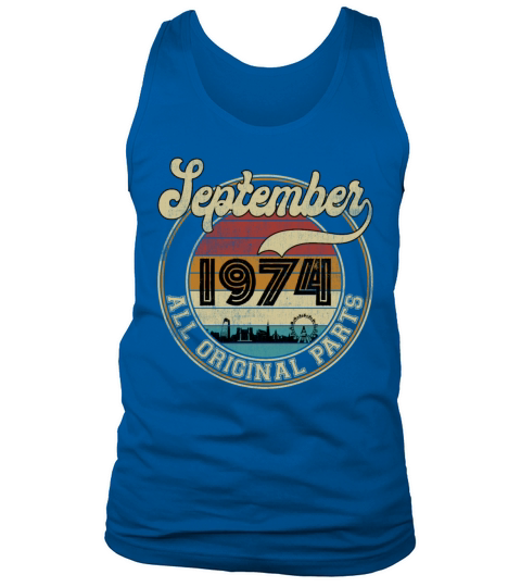 September 1974 All Original Parts Vintage Birthday Tank Top Unisex