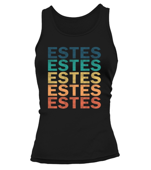 Estes Name T Shirt - Estes Vintage Retro Name Gift Tank top Woman
